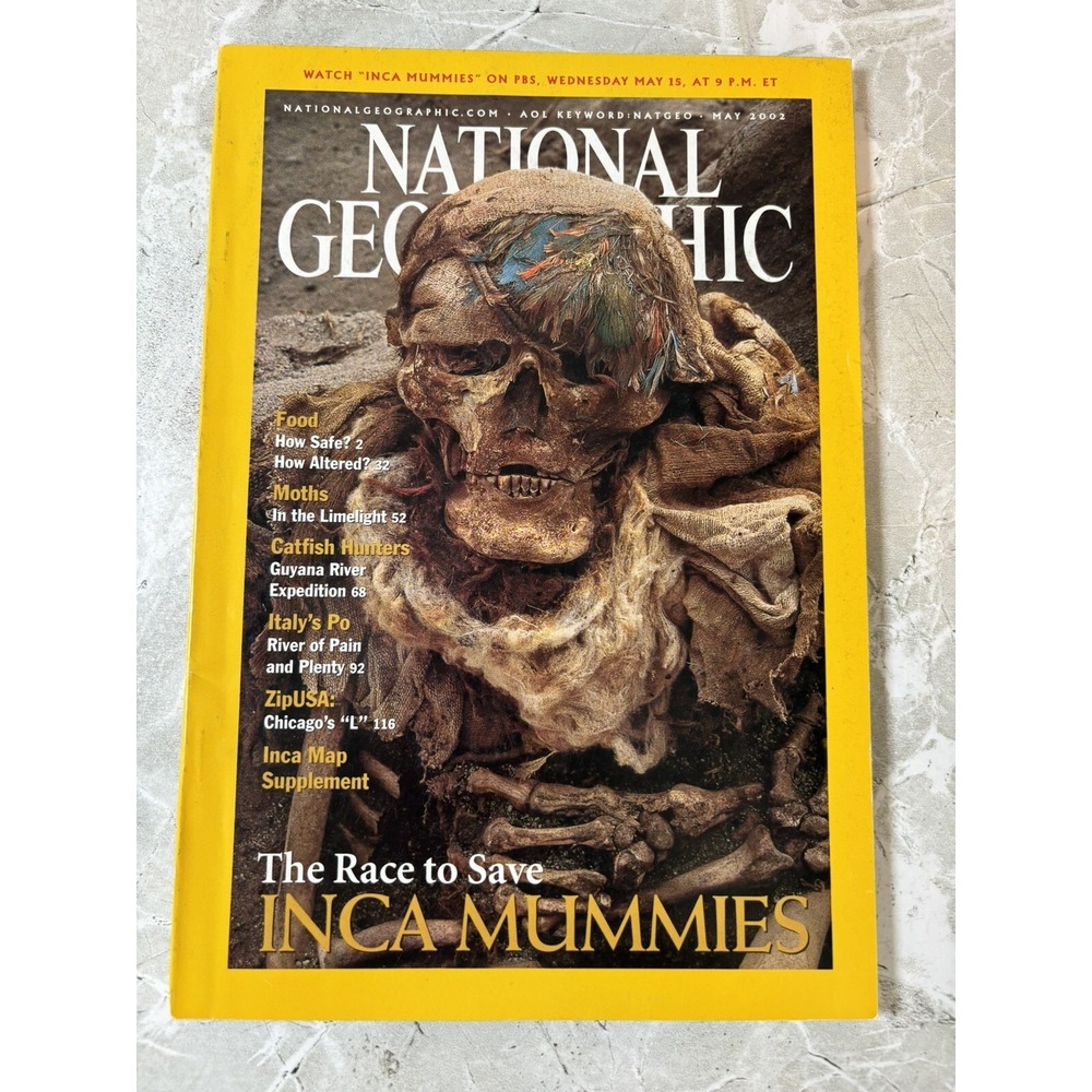 NATIONAL GEOGRAPHIC‎ INCA MUMMIES & MOTHS MAY 2002 MAGAZINE